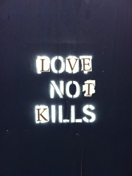 street art Love Not Kills by Andrea