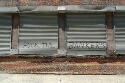fuck the bankers