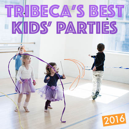 Tribeca's Best Kids' Parties
